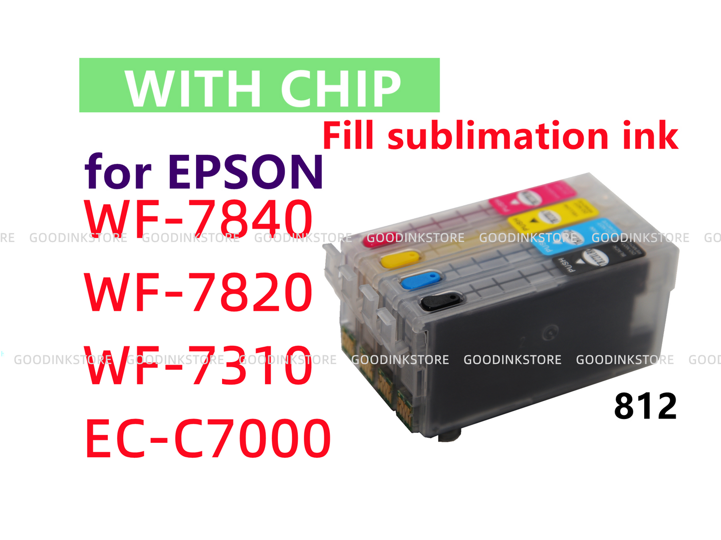4pk Sublimation Ink T812 812 XL refillable Cartridge for Workforce pro WF7840 WF7820 WF7310 EC-C7000 wf-7310 Printer w/ single use chips