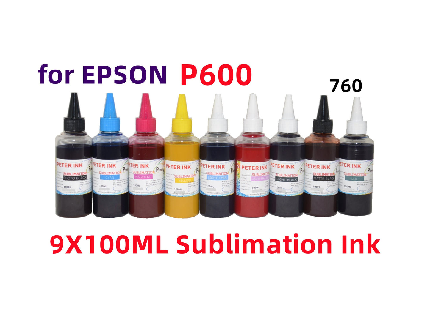 9X100ML Premium Sublimation refill Ink for Surecolor P600 Printer T760 760 cartridge