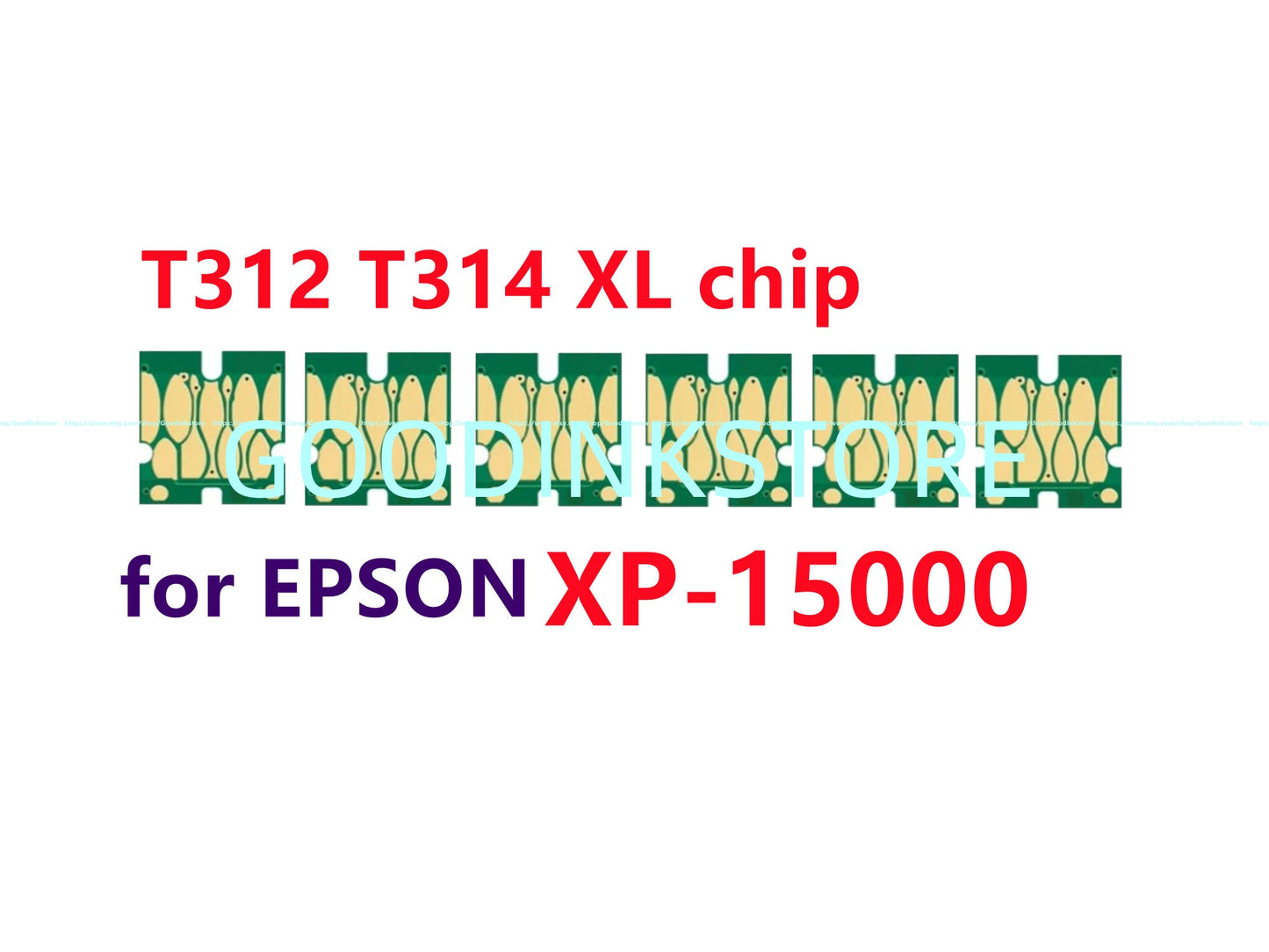 6X T312 314 XL Single Use Chip for Refillable Ink Cartridge for Xp 15000