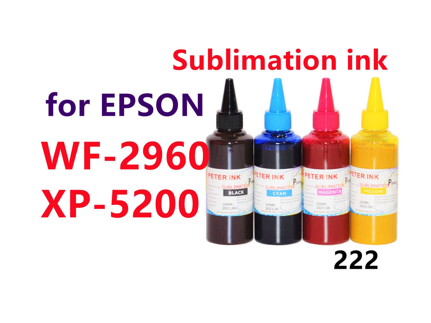 4X100ML Premium Sublimation Ink for WF-2960 XP-5200 T222 222 refillable ink cartridges CISS