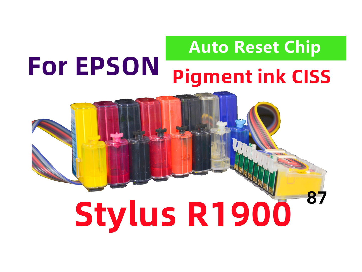 Empty, Dye, Pigment CIS CISS Ink System for Stylus photo R1900 Printer T087 87 ink cartridge wide format printer