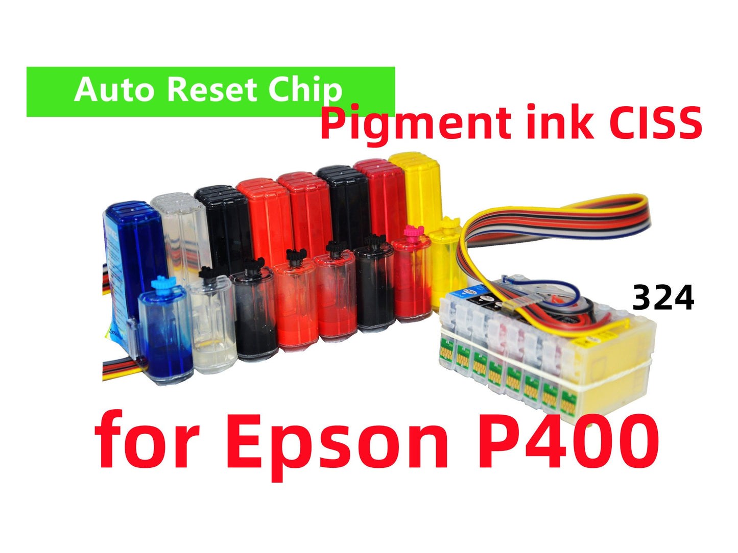 Empty, Dye, Pigment CIS CISS Ink System for for SureColor sc P400 wide format printer T324 324 Cartridge with ARC