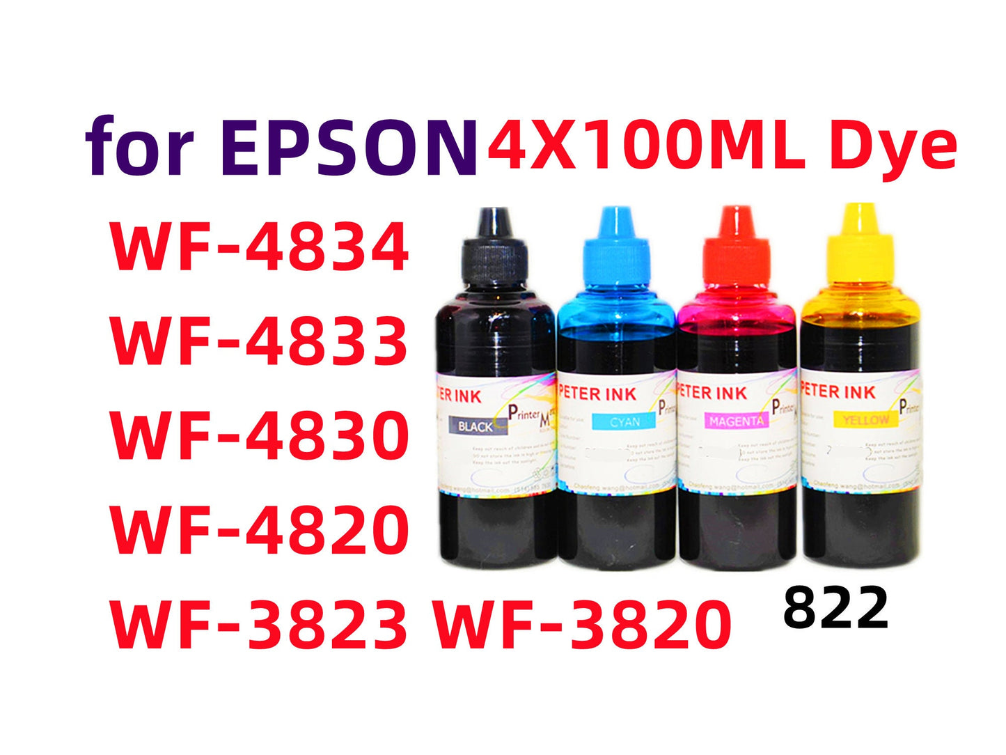 4X100ml Premium Dye Ink for Wf-3820 Wf-3823 Wf-4820 Wf-4830 wf-4833 wf-4834 Printer T822 822 Refillable ink cartridges CISS