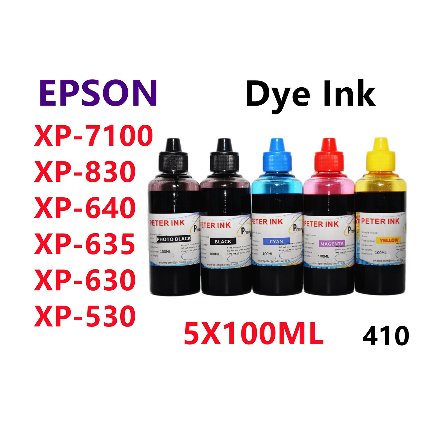 5X100ML Regular Dye Ink for XP7100 XP830 XP640 XP635 XP630 XP530 Printer T410 410 refillable ink cartridges CISS